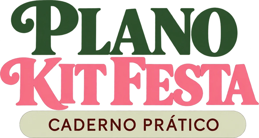 Plano Kit Festa, Caderno Prático
